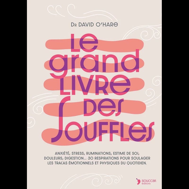 Le grand livre des souffles